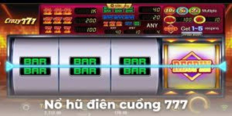 Lý do vì sao nổ hũ Điên Cuồng 777 tại Go88 lại được yêu thích